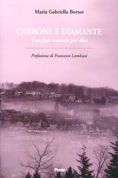 Carbone e diamante, un vescovo e una poetessa per il romanzo di suor Bortot